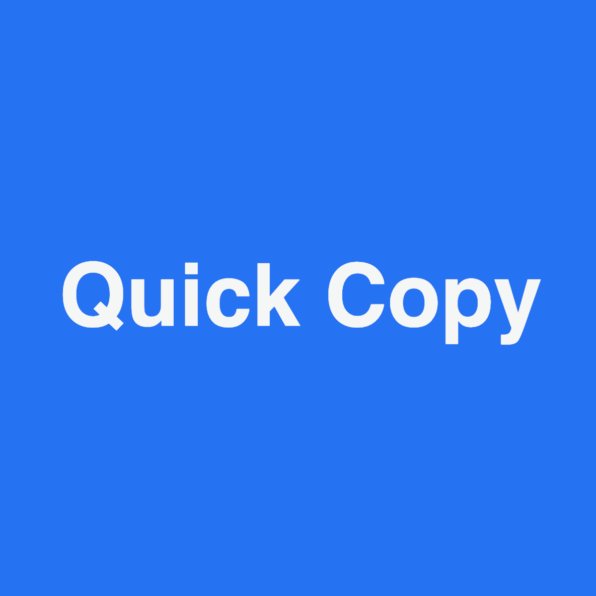 Quick Copy app